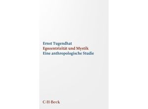 9783406807855 - Egozentrizität und Mystik - Ernst Tugendhat Taschenbuch