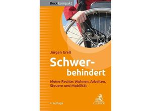 9783406807923 - Schwerbehindert - Jürgen Greß Kartoniert (TB)