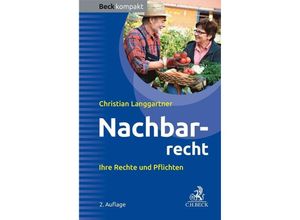 9783406807947 - Nachbarrecht - Christian Langgartner Kartoniert (TB)