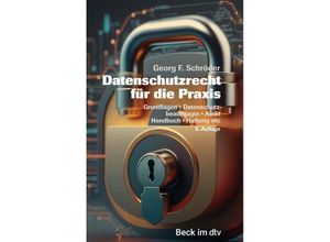 9783406808180 - Datenschutzrecht für die Praxis - Georg F Schröder Taschenbuch