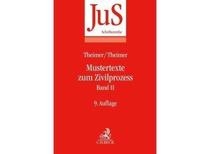 9783406808210 - Mustertexte zum Zivilprozess Band II Besondere Verfahren erster und zweiter Instanz Relationstechnik - Otto Tempel Clemens Theimer Anette Theimer Kartoniert (TB)