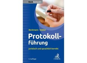 9783406809378 - Protokollführung - Edmund Beckmann Steffen Walter Kartoniert (TB)