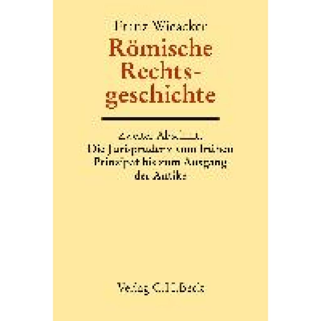 9783406810350 - Wieacker Franz Römische Rechtsgeschichte