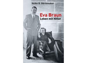 9783406811234 - Eva Braun - Heike B Görtemaker Taschenbuch