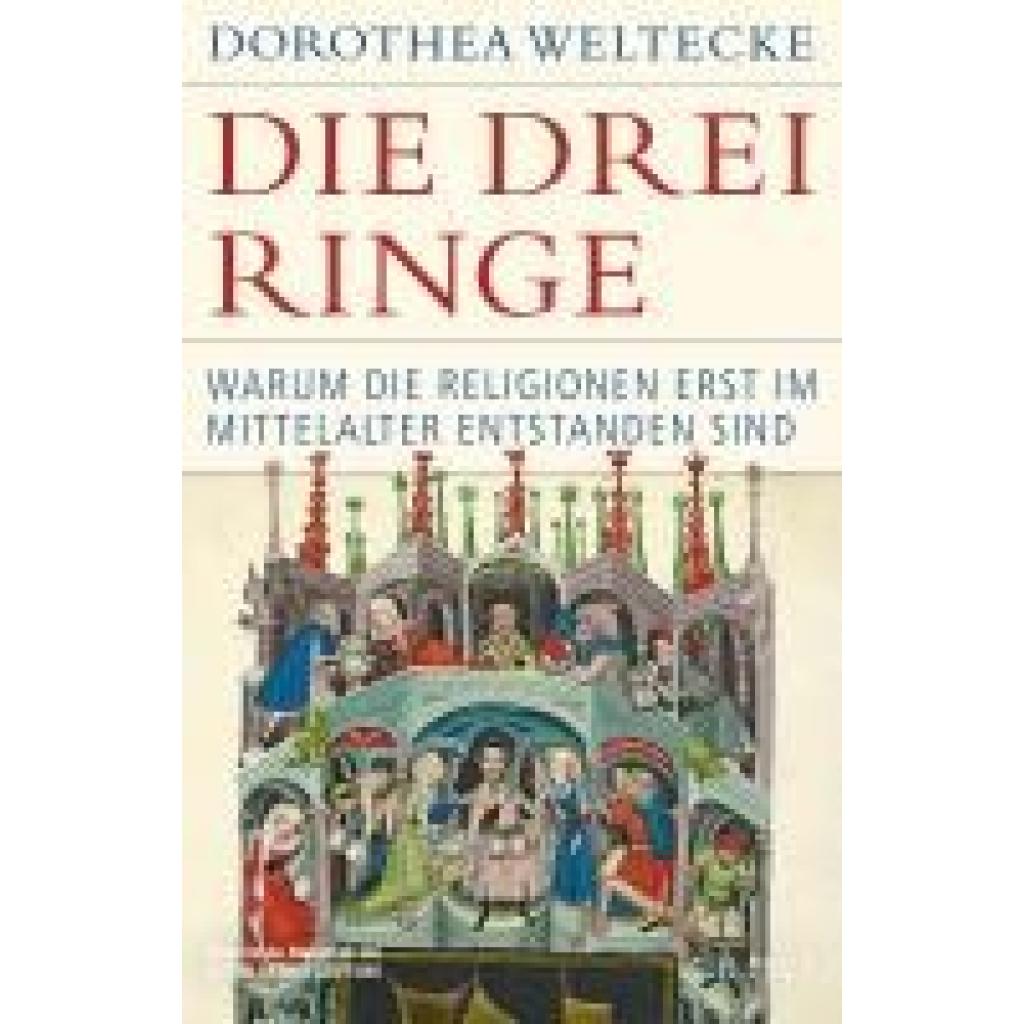 9783406811920 - Weltecke Dorothea Die drei Ringe