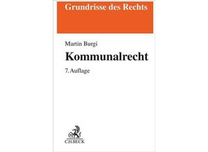 9783406812095 - Kommunalrecht - Martin Burgi Kartoniert (TB)