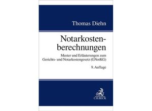 9783406812743 - Notarkostenberechnungen - Thomas Diehn Kartoniert (TB)