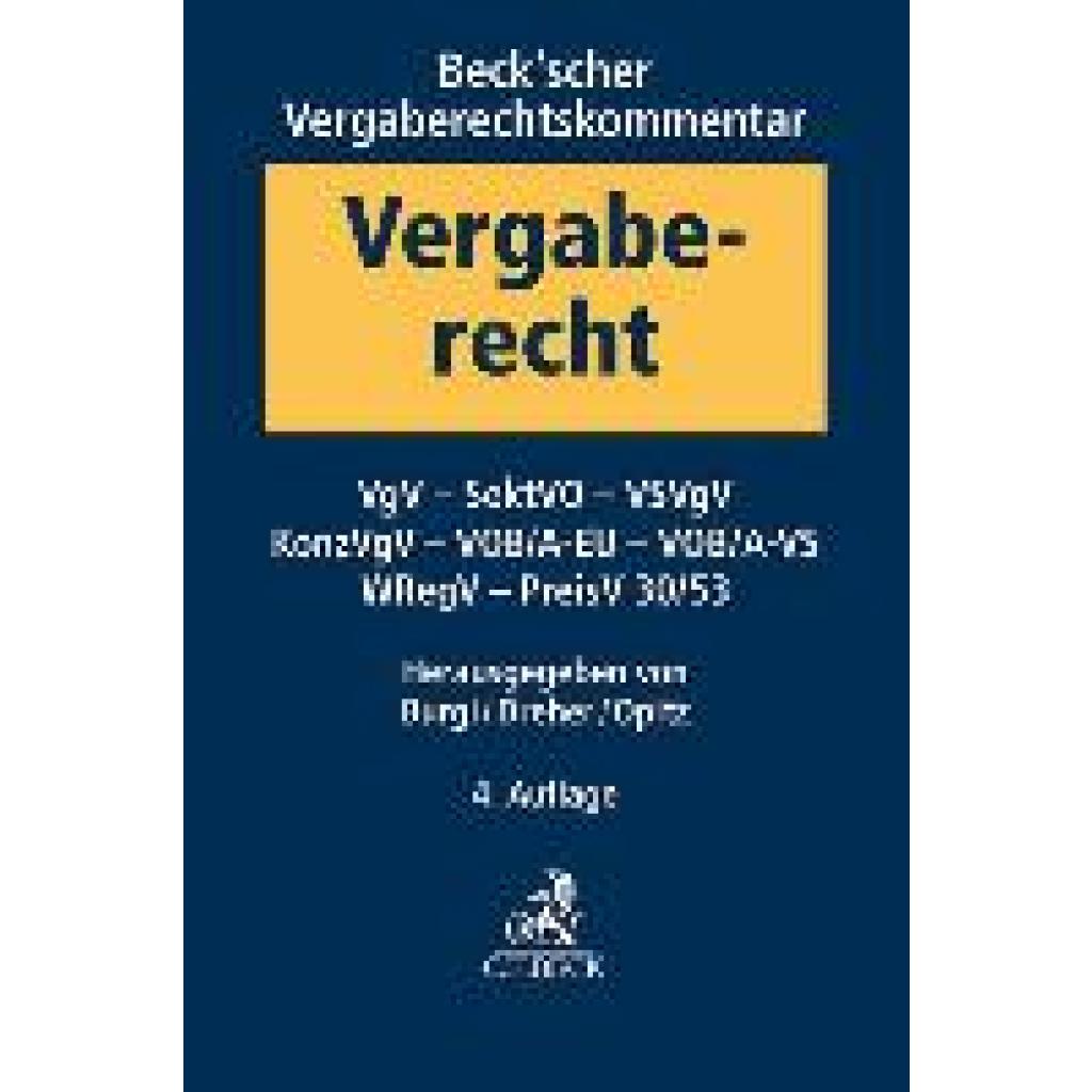 9783406812903 - Beckscher Vergaberechtskommentar  Band 2 VgV SektVO KonzVgV VOB A-EU VSVgV VOB A-VS SaubFahrzeugBeschG WRegV VergStatVO PreisV