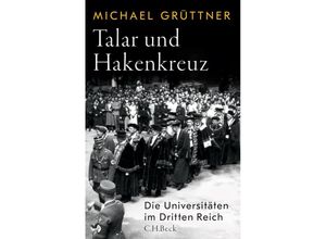 9783406813429 - Talar und Hakenkreuz - Michael Grüttner Gebunden