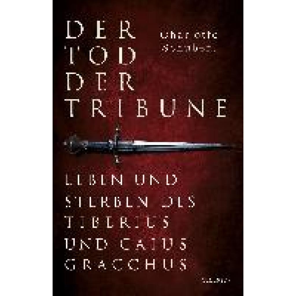 9783406813726 - Schubert Charlotte Der Tod der Tribune