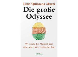 9783406814297 - Die große Odyssee - Lluís Quintana-Murci Gebunden