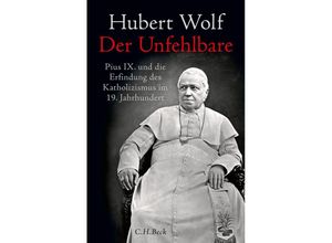 9783406814402 - Der Unfehlbare - Hubert Wolf Gebunden