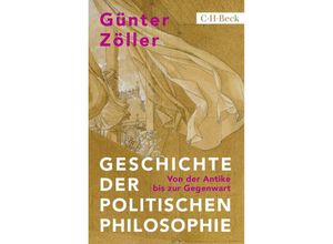 9783406814709 - Geschichte der politischen Philosophie - Günter Zöller Taschenbuch