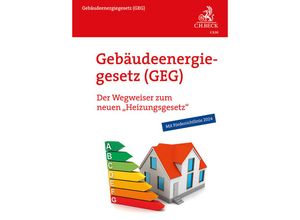 9783406815010 - Gebäudeenergiegesetz (GEG) - Julian Schwark Torsten Arndt Gebunden