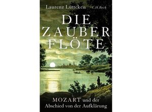 9783406815027 - Die Zauberflöte - Laurenz Lütteken Gebunden