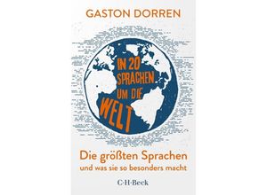 9783406815089 - In 20 Sprachen um die Welt - Gaston Dorren Taschenbuch