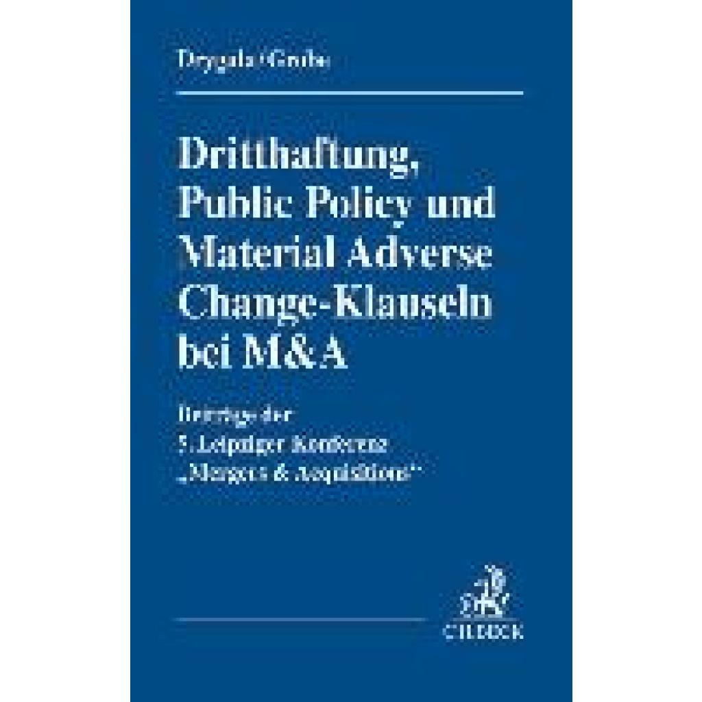 9783406815676 - Dritthaftung Public Policy und Material Adverse Change-Klauseln bei M&A