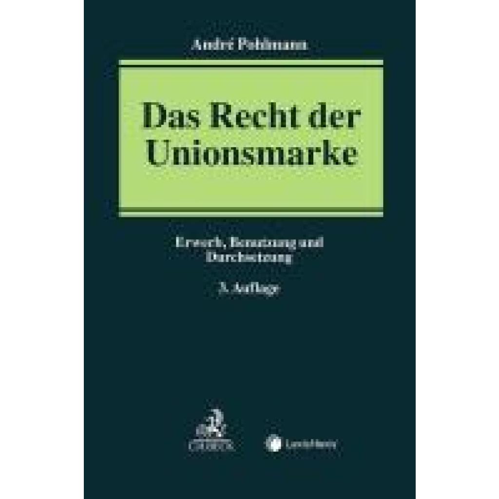 9783406815843 - Pohlmann André Das Recht der Unionsmarke