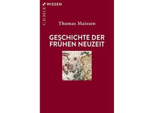 9783406816260 - Geschichte der Frühen Neuzeit - Thomas Maissen Taschenbuch