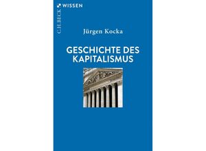 9783406816284 - Geschichte des Kapitalismus - Jürgen Kocka Taschenbuch 9783406816284 - Geschichte des Kapitalismus - Jürgen Kocka Taschenbuch