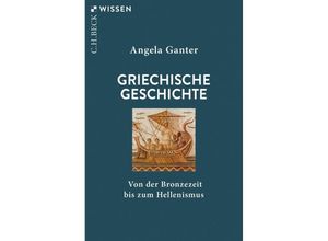 9783406816376 - Griechische Geschichte - Angela Ganter Taschenbuch