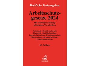 9783406817069 - Arbeitsschutzgesetze 2024 Kartoniert (TB)