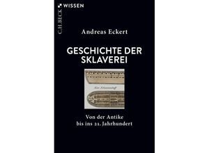 9783406818219 - Geschichte der Sklaverei - Andreas Eckert Taschenbuch