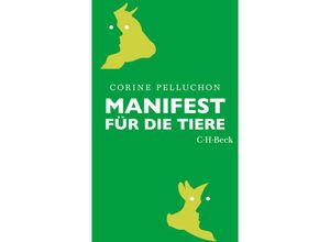 9783406818271 - Manifest für die Tiere - Corine Pelluchon Kartoniert (TB)