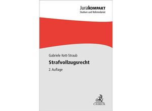 9783406818752 - Strafvollzugsrecht - Gabriele Kett-Straub Kartoniert (TB)