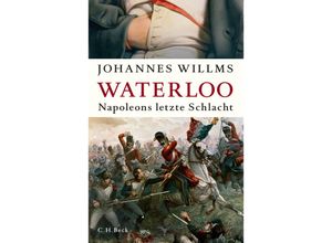 9783406818868 - Waterloo - Johannes Willms Kartoniert (TB)