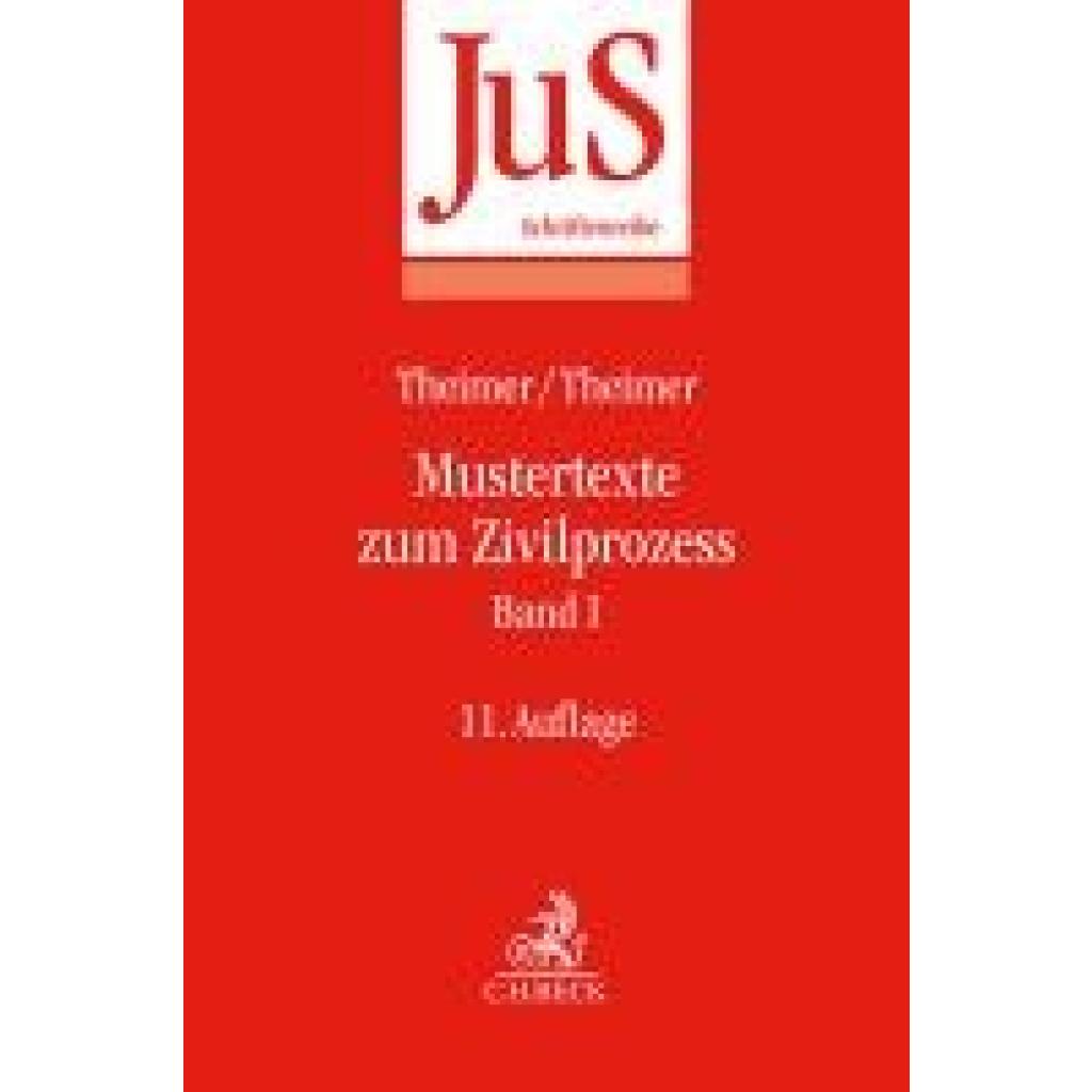 9783406819162 - Theimer Clemens Mustertexte zum Zivilprozess Band I Erkenntnisverfahren erster Instanz