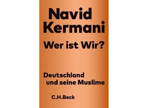 9783406819803 - Wer ist Wir? - Navid Kermani Taschenbuch