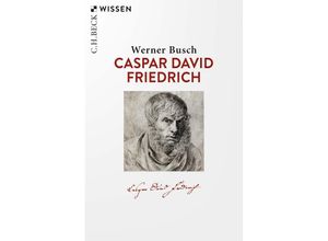 9783406819957 - Caspar David Friedrich - Werner Busch Taschenbuch