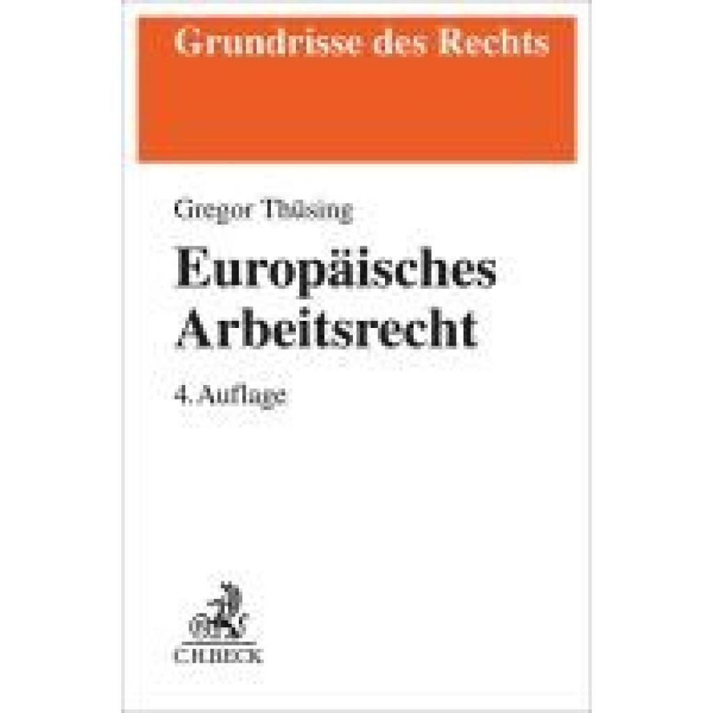 9783406819995 - Thüsing Gregor Europäisches Arbeitsrecht