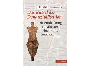 9783406820625 - Das Rätsel der Donauzivilisation - Harald Haarmann Gebunden