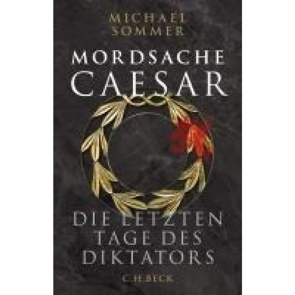 9783406821332 - Sommer Michael Mordsache Caesar