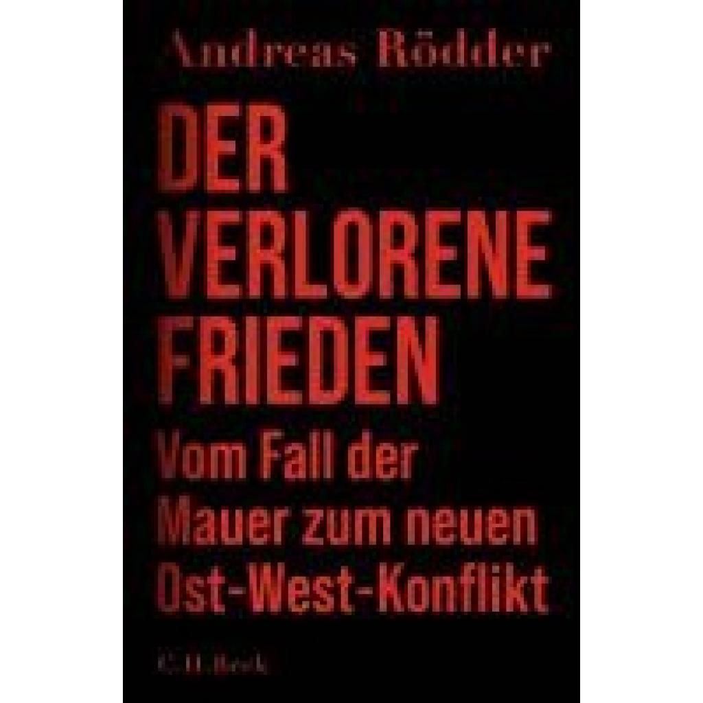 9783406821431 - Rödder Andreas Der verlorene Frieden