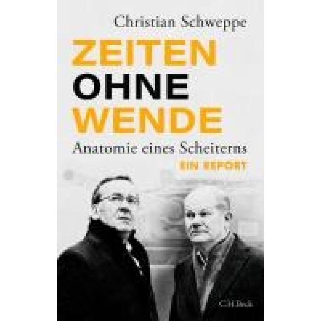 9783406821776 - Schweppe Christian Zeiten ohne Wende