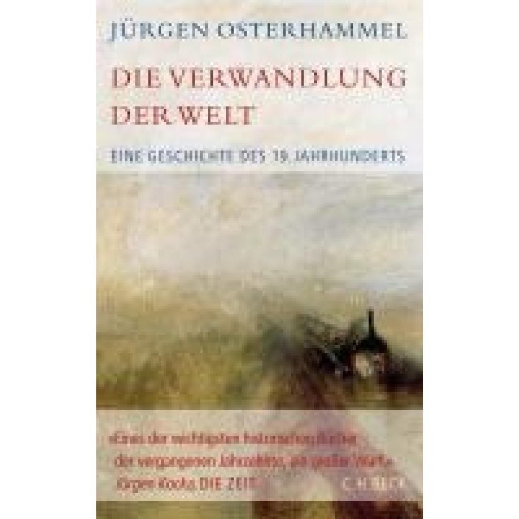9783406827426 - Osterhammel Jürgen Die Verwandlung der Welt