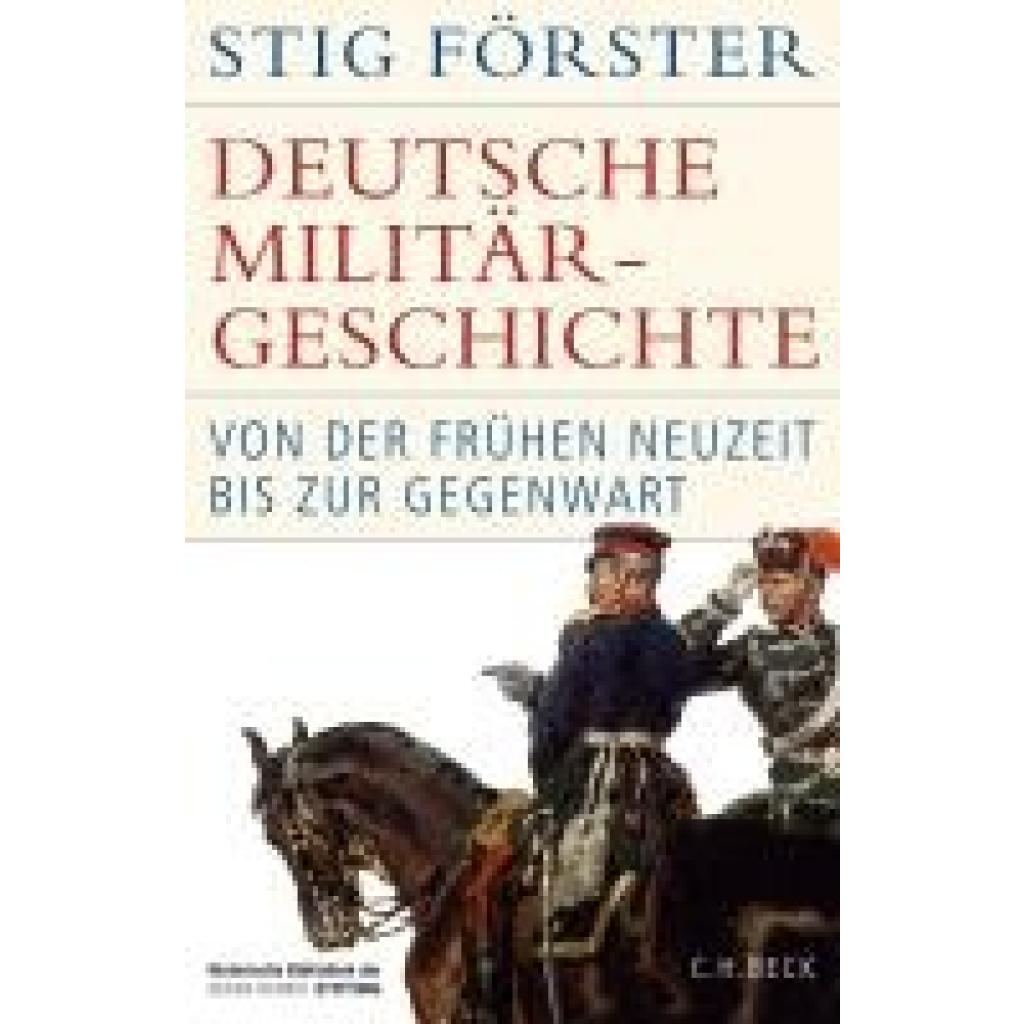 9783406829031 - Förster Stig Deutsche Militärgeschichte
