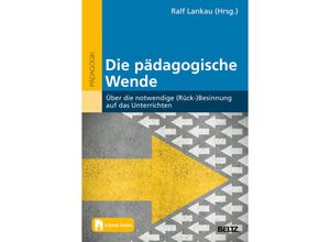 9783407259073 - Die pädagogische Wende Kartoniert (TB)