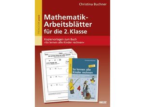 9783407628756 - Pädagogik praxis   Mathematik-Arbeitsblätter für die 2 Klasse - Christina Buchner Kartoniert (TB)