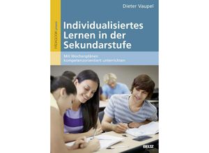 9783407628879 - Pädagogik praxis   Individualisiertes Lernen in der Sekundarstufe - Dieter Vaupel Kartoniert (TB)