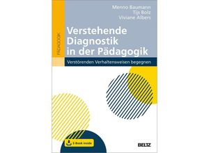 9783407631800 - Verstehende Diagnostik in der Pädagogik m 1 Buch m 1 E-Book - Menno Baumann Tijs Bolz Viviane Albers