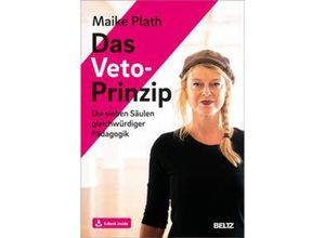 9783407632838 - Das Veto-Prinzip m 1 Buch m 1 E-Book - Maike Plath Kartoniert (TB)