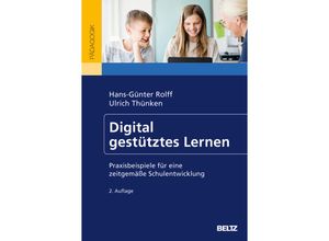 9783407633248 - Digital gestütztes Lernen - Hans-Günter Rolff Ulrich Thünken Kartoniert (TB)