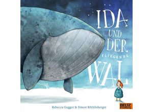 9783407757746 - Ida und der fliegende Wal - Simon Röthlisberger Rebecca Gugger Taschenbuch