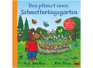 9783407758880 - Ben pflanzt einen Schmetterlingsgarten - Axel Scheffler Gebunden