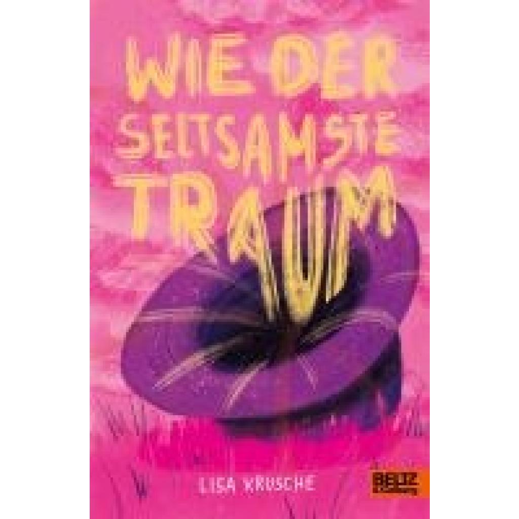 9783407759382 - Krusche Lisa Wie der seltsamste Traum