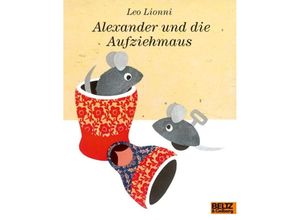 9783407760760 - MINIMAX   Alexander und die Aufziehmaus - Leo Lionni Kartoniert (TB)